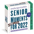 Cover: 2022 Unforgettable Senior Moments Page-A-Day Calendar - Workman Publishing