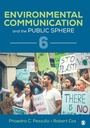 Cover: Environmental Communication and the Public Sphere - SAGE Publications Inc