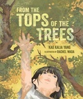 Cover: From the Tops of the Trees - Carolrhoda