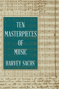 Abbildung von: Ten Masterpieces of Music - Liveright