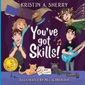 Cover: You've Got Skills! - BLACK ROSE WRITING