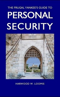 Enlarge image Cover: The Frugal Yankee's Guide To Personal Security - Elderslie Press