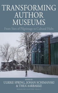 Enlarge image Cover: Transforming Author Museums - Berghahn Books