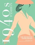 Cover: 1940s Fashion: The Definitive Sourcebook - Welbeck