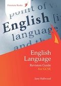 Cover: English Language Revision Guide for GCSE: Dyslexia-Friendly Edition - Firestone Books