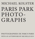 Cover: Paris Park Photographs - George F. Thompson