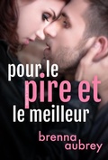 Cover: Pour le pire et le meilleur (D&eacute;jouer le syst&egrave;me, #8) - D&eacute;jouer le syst&egrave;me