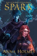 Cover: Spark - Anna Holmes