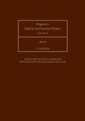 Cover: Progress in Particle and Nuclear Physics: High Resolution Gamma Ray Spectroscopy and Nuclear Structure Vol 38 - Pergamon