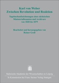 Cover: Karl von Weber. Zwischen Revolution und Reaktion - Franz Steiner Verlag
