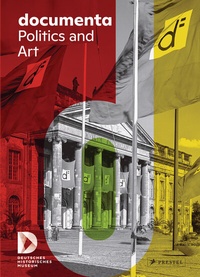 Enlarge image Cover: documenta. Politics and Art - Prestel