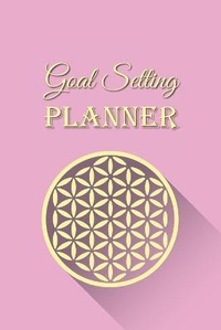 Abbildung von: Goal Setting Planner - Energize Book