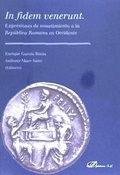 Cover: In fidem venerunt : expresiones de sometimiento a la Rep&uacute;blica Romana en Occidente - Dykinson