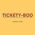 Cover: Charles H. Traub: Tickety-Boo - Damiani