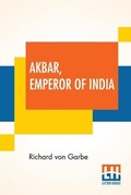 Cover: Akbar, Emperor Of India - Lector House