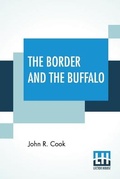 Cover: The Border And The Buffalo - Lector House
