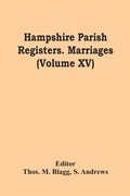 Cover: Hampshire Parish Registers. Marriages (Volume Xv) - ALPHA EDITION
