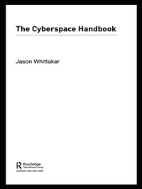 Enlarge image Cover: The Cyberspace Handbook - Routledge