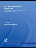 Cover: An Archaeology of Materials - Routledge