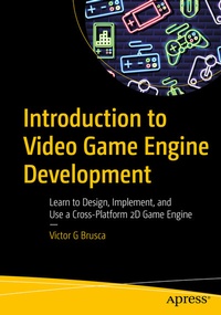 Abbildung von: Introduction to Video Game Engine Development - Apress