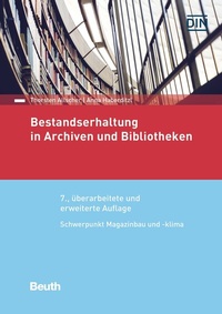 Abbildung von: Bestandserhaltung in Archiven und Bibliotheken - DIN Media