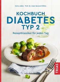 Abbildung von: Kochbuch Diabetes Typ 2 - TRIAS