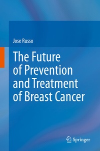 Bild: The Future of Prevention and Treatment of Breast Cancer - Springer