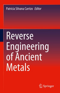 Abbildung von: Reverse Engineering of Ancient Metals - Springer