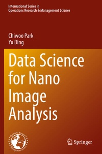 Enlarge image Cover: Data Science for Nano Image Analysis - Springer