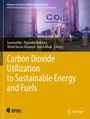Cover: Carbon Dioxide Utilization to Sustainable Energy and Fuels - Springer