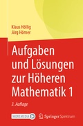 Cover: Aufgaben und L&ouml;sungen zur H&ouml;heren Mathematik 1 - Springer Spektrum