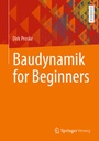Cover: Baudynamik for Beginners - Springer Vieweg