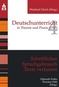 Cover: Schriftlicher Sprachgebrauch. Texte verfassen - Schneider bei wbv
