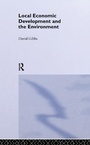 Cover: Local Economic Development and the Environment - Routledge