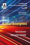 Cover: Kultur aneignen - Schneider bei wbv