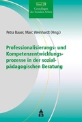 Cover: Professionalisierungs- und Kompetenzentwicklungsprozesse in der sozialp&auml;dagogischen Beratung - Schneider bei wbv