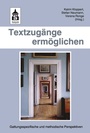 Cover: Textzugänge ermöglichen - Schneider bei wbv