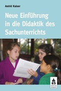 Cover: Neue Einf&uuml;hrung in die Didaktik des Sachunterrichts - Schneider bei wbv