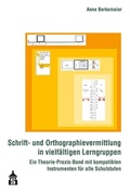 Cover: Schrift- und Orthographievermittlung in vielf&auml;ltigen Lerngruppen - Schneider bei wbv