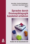Cover: Sprache durch Dramap&auml;dagogik handelnd erfahren - Schneider bei wbv
