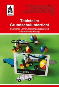 Abbildung von: Tablets im Grundschulunterricht - Schneider bei wbv