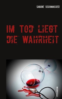 Abbildung von: Im Tod liegt die Wahrheit - BoD - Books on Demand