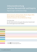Cover: Inklusionsforschung zwischen Normativit&auml;t und Empirie - Verlag Barbara Budrich