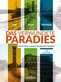 Cover: Das verwundete Paradies - L + H Verlag Berlin Thies Schr&ouml;der e.K.