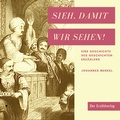 Cover: Sieh, damit wir sehen! - Der Erz&auml;hlverlag UG
