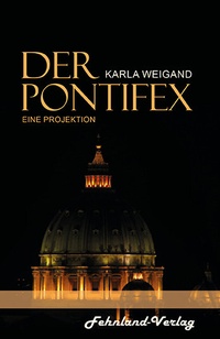 Enlarge image Cover: Der Pontifex - Fehnland Verlag