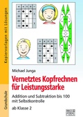 Cover: Vernetztes Kopfrechnen f&uuml;r Leistungsstarke (+ und - bis 100) - Brigg
