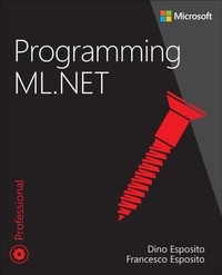Enlarge image Cover: Programming ML.NET - Addison Wesley