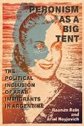 Cover: Peronism As a Big Tent - McGill-Queen's University Press