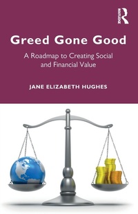Enlarge image Cover: Greed Gone Good - Routledge